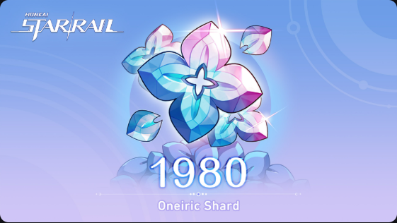 1980+260 Oneiric Shard — Honkai: Star Rail